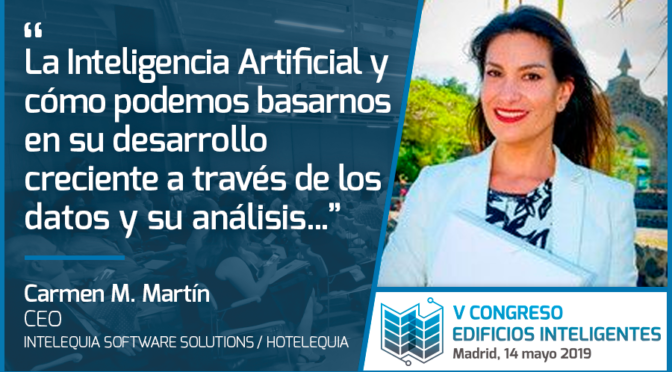 Entrevista a Carmen M. Martín de Intelequia Software Solutions/Hotelequia